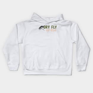 Dry Fly or Die Kids Hoodie